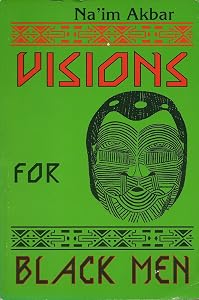 Visions for Black Men