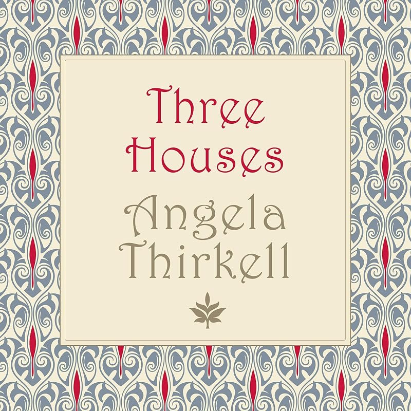 Three Houses by Angela Thirkell