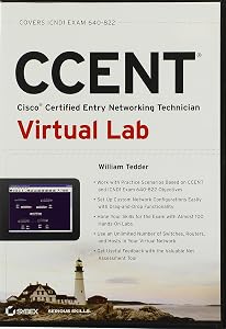 CCENT Cisco Certified Entry Networking Technician Virtual Lab (ICND1 Exam 640-822) by William Tedder