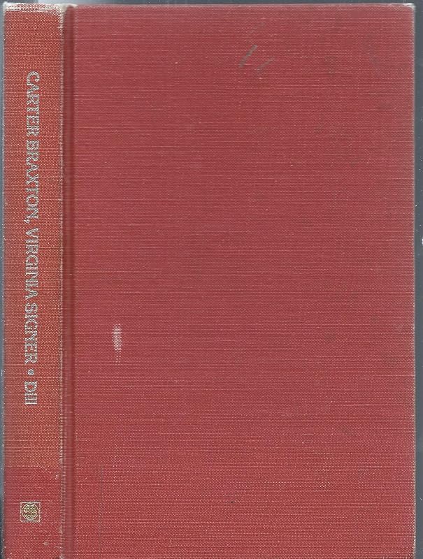 Carter Braxton, Virginia Signer by Alonzo Thomas Dill
