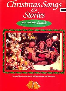 Christmas Songs and Stories for All the Family