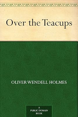 Over the Teacups