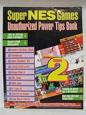 Super NES Games Unauthorized Power Tips Book, Volume 2
