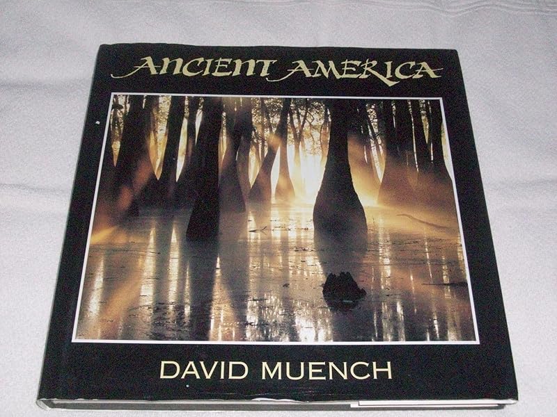 Ancient America by David Muench