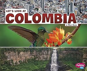 Let's Look at Colombia (Let's Look at Countries)