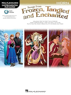 Songs from Frozen, Tangled and Enchanted - Horn Songbook (Hal Leonard Easy Instrumental Play-Along)