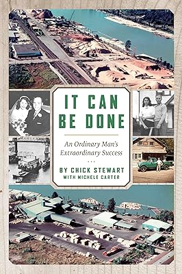 It Can Be Done: An Ordinary Man's Extraordinary Success