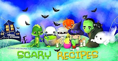 Spooky Kitchen: Stories and Recipes for Little Monsters