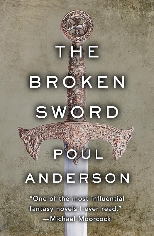 The Broken Sword by Poul Anderson