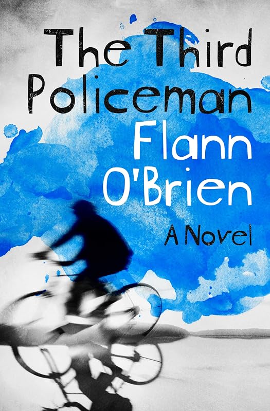 The Third Policeman: A Novel by Flann O'Brien