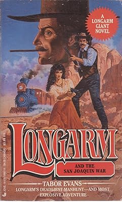 Longarm and the San Joaquin War (Longarm Giant #12)