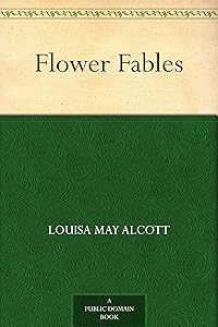 Flower Fables