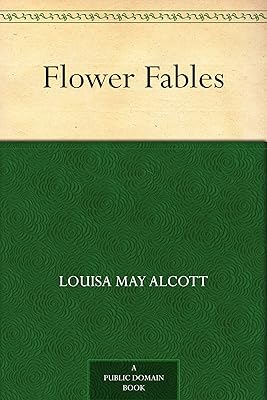 Flower Fables