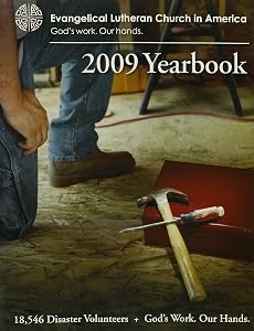 Evangelical Lutheran Church in America 2009 Yearbook (Evangelical Lutheran Church in America Yearbook)