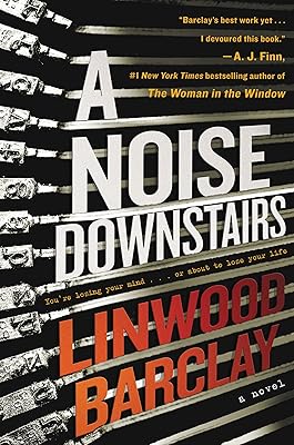 A Noise Downstairs: A Novel