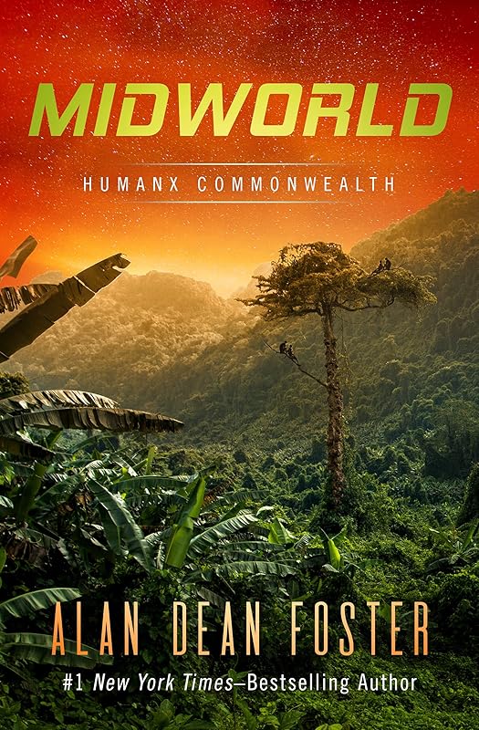Midworld (Humanx Commonwealth) by Alan Dean Foster