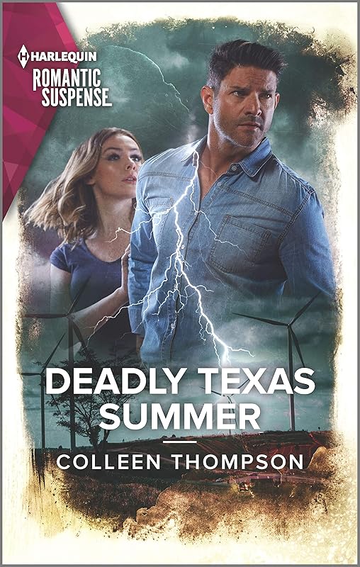 Deadly Texas Summer (Harlequin Romantic Suspense) by Colleen Thompson
