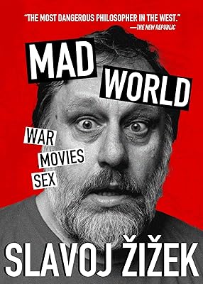 Mad World: War, Movies, Sex