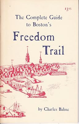 The complete guide to Boston's Freedom Trail