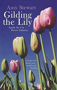 Gilding the Lily by Amy Stewart