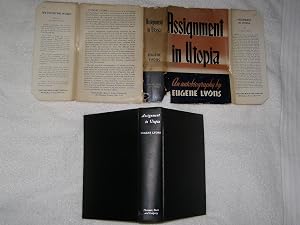 Assignment in Utopia An Autobiography by Eugene Lyons