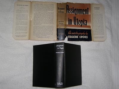 Assignment in Utopia An Autobiography