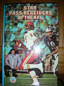 Star pass receivers of the NFL (The Punt, pass, and kick library) by John Devaney
