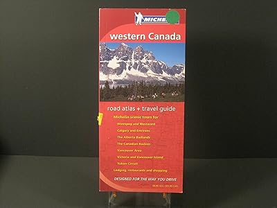 Michelin Western Canada Road Atlas & Travel Guide (MICHELIN WESTERN CANADA ATLAS & TRAVEL GUIDE)