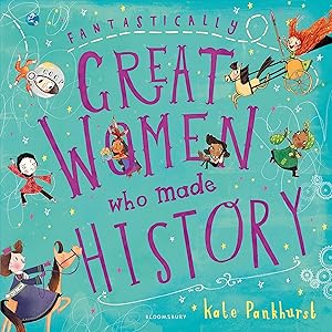 Fantastically Great Women Who Made History