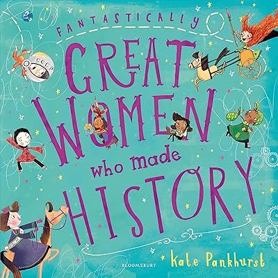 Fantastically Great Women Who Made History