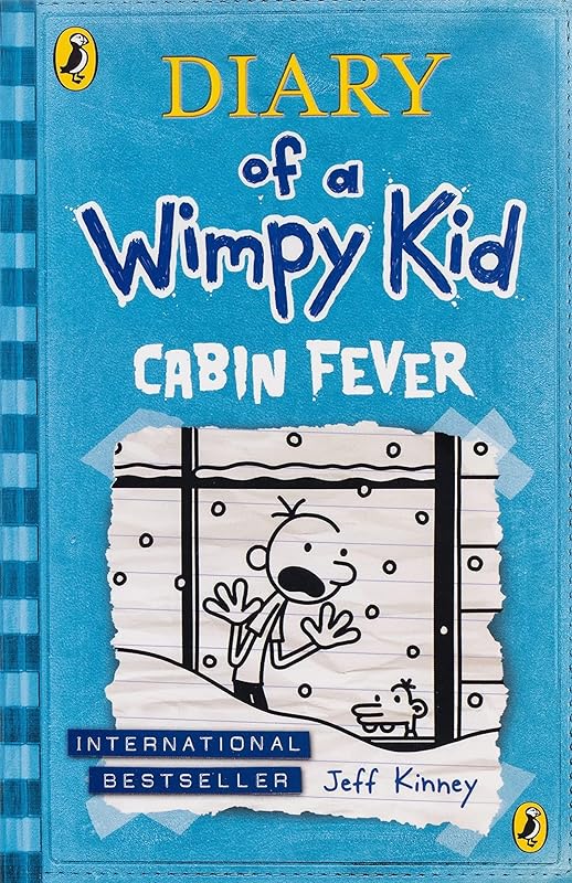 Cabin Fever (Diary of a Wimpy Kid) by Jeff Kinney