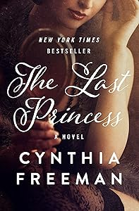 The Last Princess: A Novel