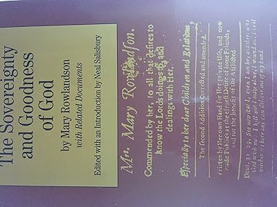 The Sovereignty and Goodness of God: with Related Documents (Bedford Series in History and Culture)