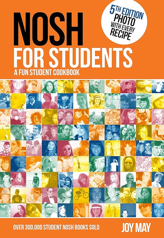 Nosh for Students - A Fun Student Cookbook by Joy May