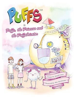 Puffs, the Princess and the Puffabricator