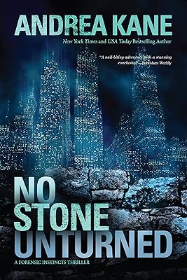 No Stone Unturned (Forensic Instincts Book 8)