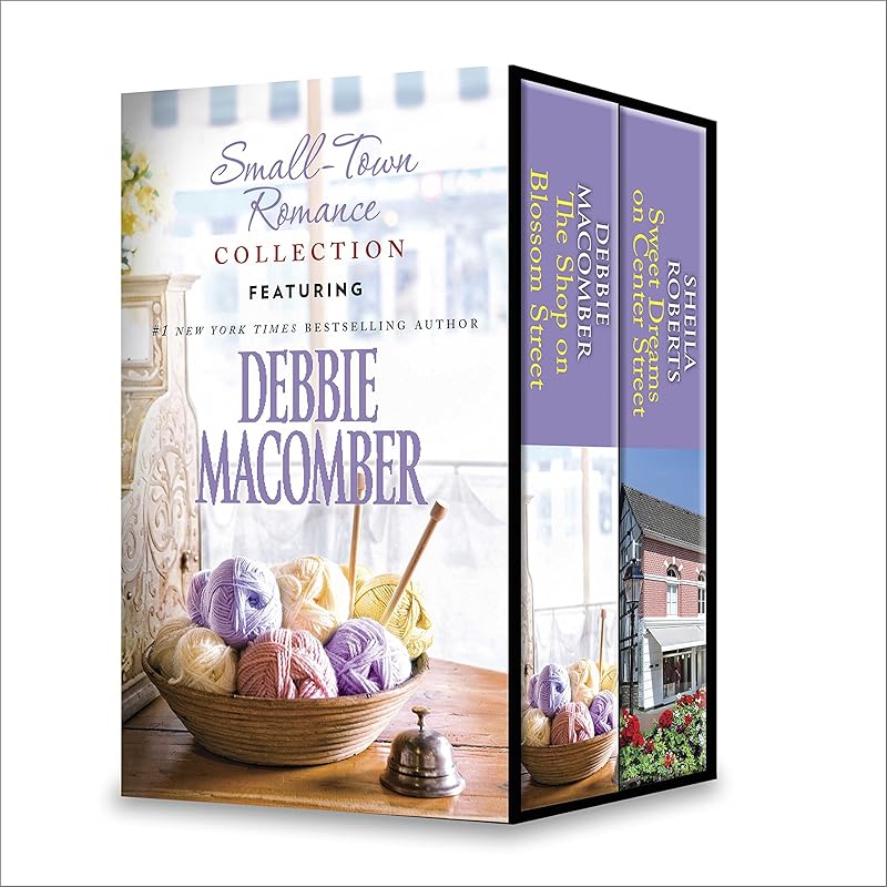 Small-Town Romance Collection: An Anthology by Debbie Macomber