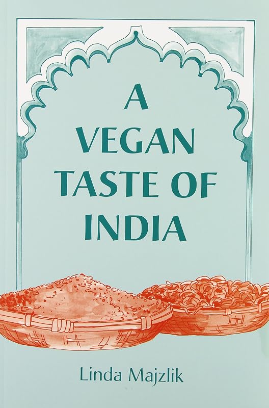A Vegan Taste of India (Vegan Cookbooks) by Linda Majzlik