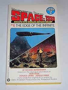The Edge of the Infinite (Space: 1999 Year 2, #6)