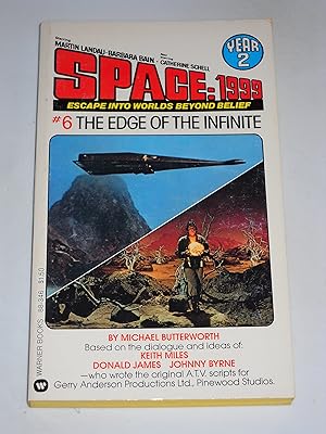 The Edge of the Infinite (Space: 1999 Year 2, #6)