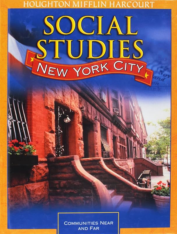Houghton Mifflin Harcourt Social Studies: Student Edition Grade 2 2012 by HOUGHTON MIFFLIN HARCOURT