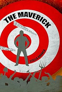 The Maverick by Stella Branca