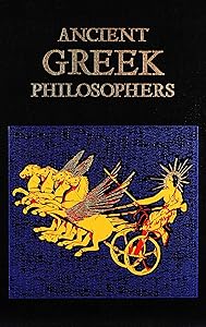 Ancient Greek Philosophers (Leather-bound Classics) by Editors of Canterbury Classics