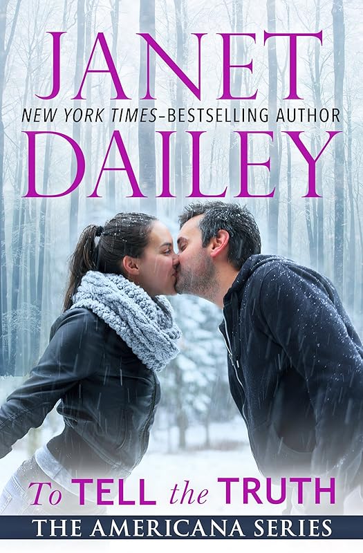 To Tell the Truth (The Americana Series Book 37) by Janet Dailey