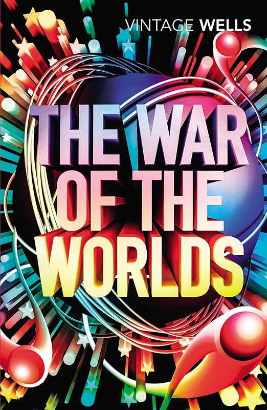 The War of the Worlds (Vintage Classics) by H.G. Wells