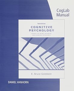 CogLab Manual with Printed Access Card for Cognitive Psychology: Connecting Mind, Research and Everyday Experience, 3rd