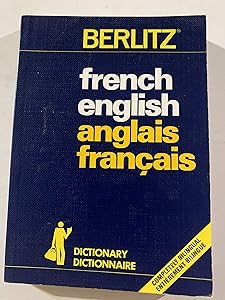 French-English, English-French dictionary =: Dictionnaire français-anglais, anglais-français (Berlitz Dictionaries)