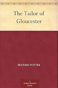 The Tailor of Gloucester
