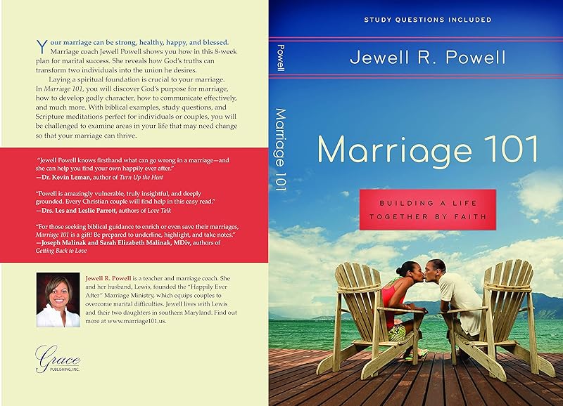 Marriage 101: Building a Life Together by Faith: Study questions included by Jewell Powell