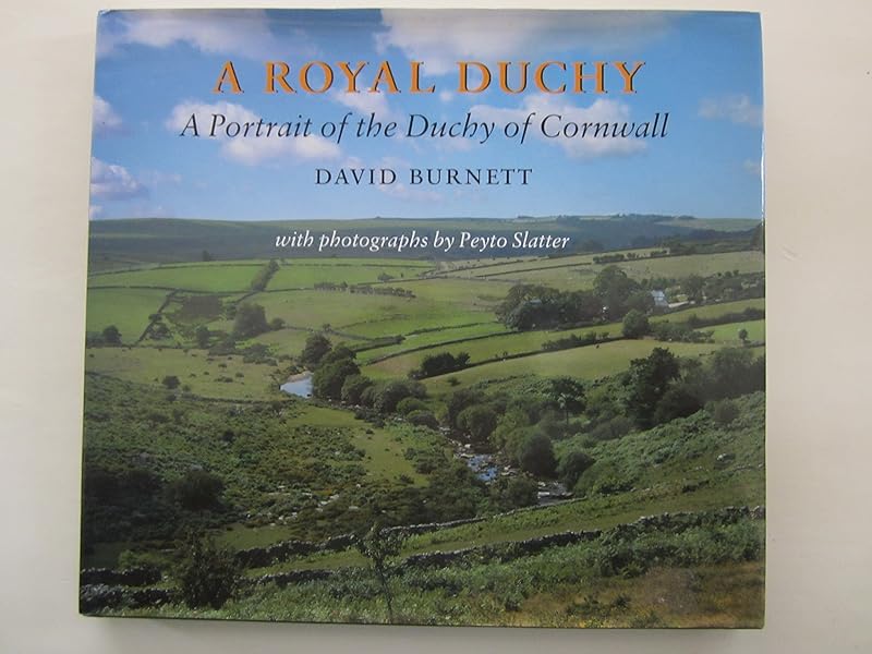 A royal duchy: A portrait of the Duchy of Cornwall by David Burnett